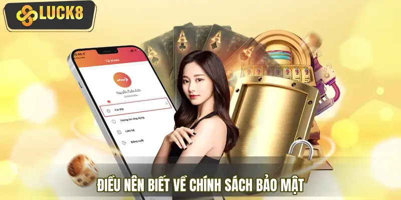 Những điều nền tảng bạn cần biết về chính sách bảo mật Những điều nền tảng bạn cần biết về chính sách bảo mật