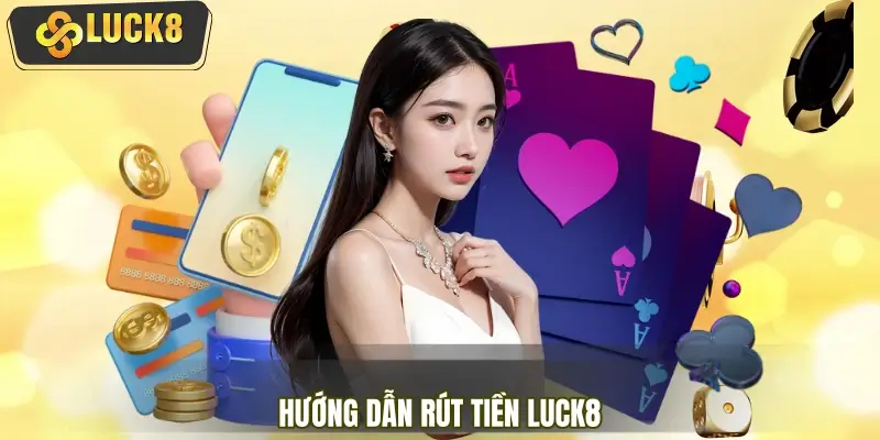 Hướng dẫn rút tiền chi tiết, nhanh gọn cho người mới Hướng dẫn rút tiền chi tiết, nhanh gọn cho người mới