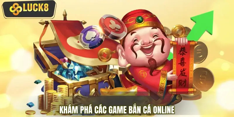 Khám phá game bắn cá online có lượng người chơi đông nhất Khám phá game bắn cá online có lượng người chơi đông nhất