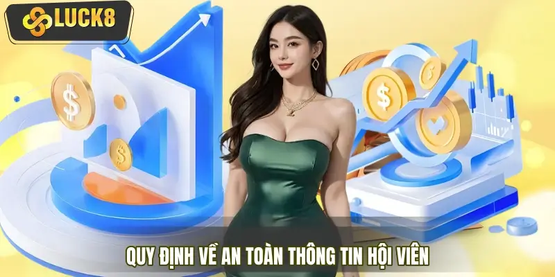 Chính sách bảo mật quy định về an toàn thông tin hội viên Chính sách bảo mật quy định về an toàn thông tin hội viên