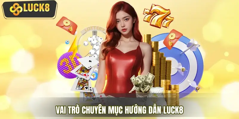 Vai trò cốt lõi của nội dung hướng dẫn Vai trò cốt lõi của nội dung hướng dẫn